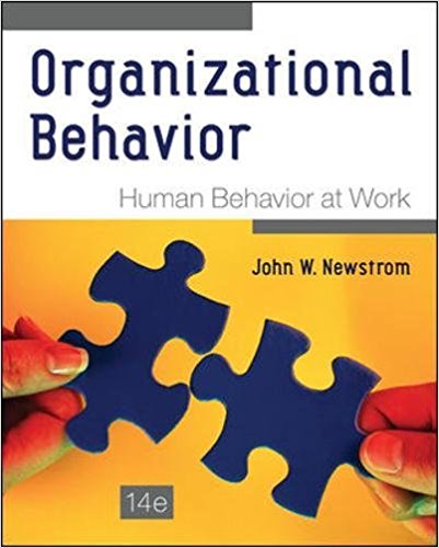 2182f 51 rugoothl Organizational Behavior: Human Behavior at Work Edition 14e Newstrom Test Bank 1