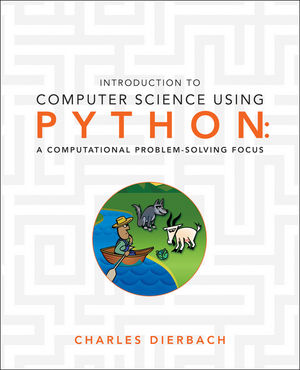 6b8a8 0470555157 Test Bank and Solution Manual for Introduction to Computer Science Using Python A Computational Problem-Solving Focus Dierbach Test Bank 1