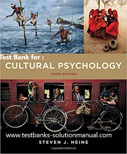 ed349 516kkodw 0l Cultural Psychology 3rd Edition Steven J. Heine Test Bank 1